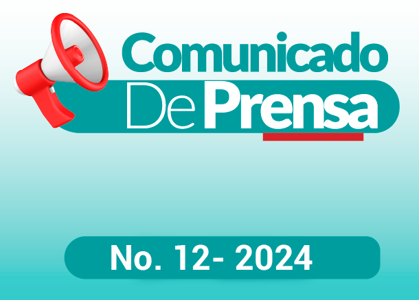 COMUNICADO DE PRENSA N°12- 2024