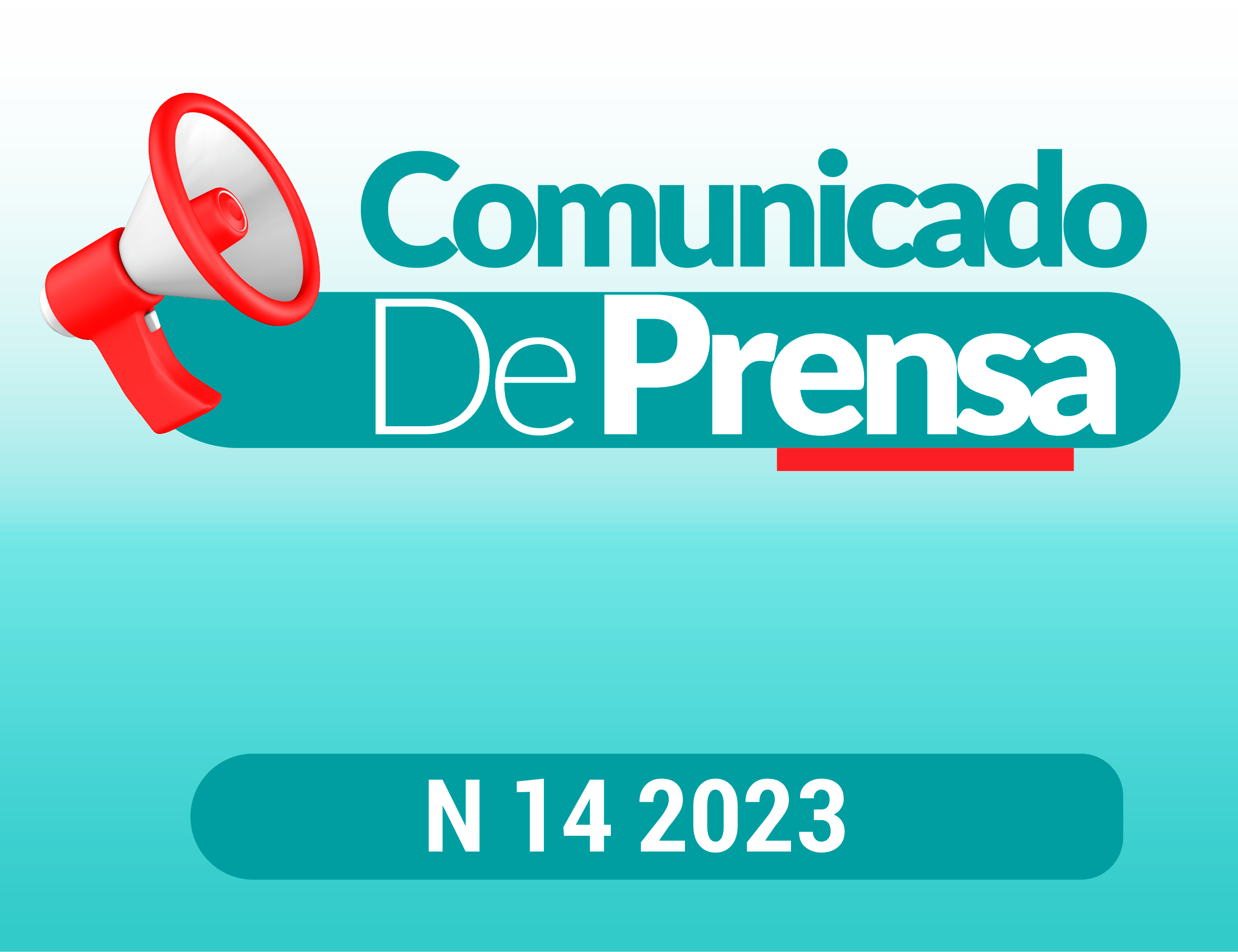 COMUNICADO DE PRENSA N°014- 2023